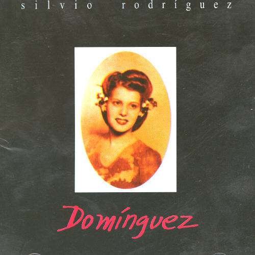 Cover for Silvio Rodriguez · Dominguez (CD) (2004)