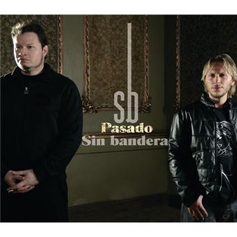 Cover for Sin Bandera · Pasado (CD) (2006)