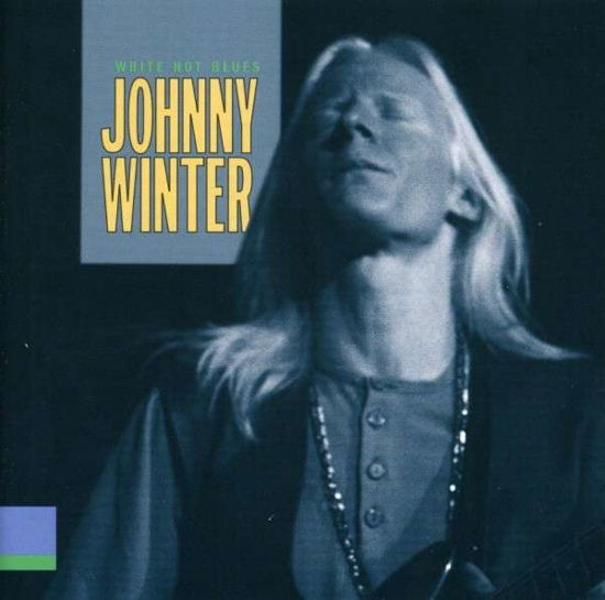 Cover for Johnny Winter · White Hot Blues (CD) (2008)