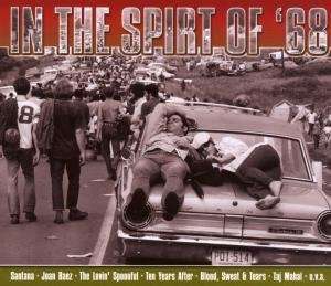 Santana - Joan Baez - The Lovin ' Spoonful ? - In The Spirit Of '68 - Musique - SONY - 0886973348529 - 29 août 2008