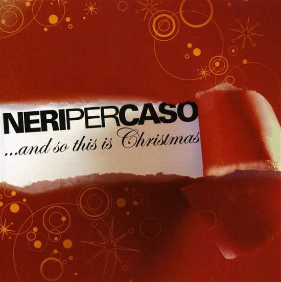 And So This is Christmas 2008 - Neri Per Caso - Muziek - SONY MUSIC - 0886974200529 - 23 november 2010