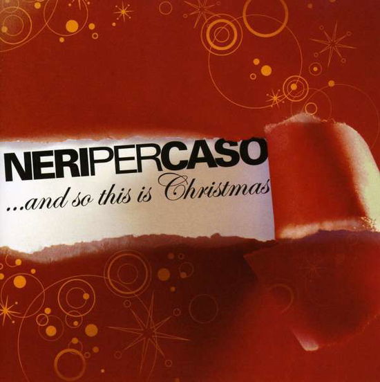 And So This is Christmas 2008 - Neri Per Caso - Musik - SONY MUSIC - 0886974200529 - 23. november 2010