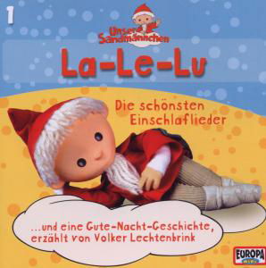 Cover for Unser SandmÄnnchen · 1/la-le-lu (CD) (2009)