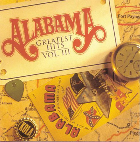 Greatest Hits Iii - Alabama - Musiikki - RCA RECORDS LABEL - 0886976912529 - lauantai 30. kesäkuuta 1990