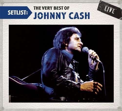 Johnny Cash-setlist-very Best - Johnny Cash - Musikk - CBS - 0886977027529 - 13. juli 2010