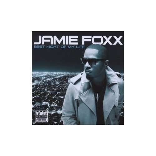 Cover for Jamie Foxx · Best Night of My Life (CD) [Deluxe edition] (2011)