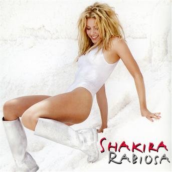 Rabiosa - Shakira - Music - SONY - 0886979429529 - June 28, 2011