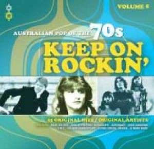 Various Artists - Australian Pop Of The 70s - Volume 5: Keep On Rockin' - Various - Various Artists - Musiikki - SONY MUSIC - 0888430531529 - maanantai 28. heinäkuuta 2014
