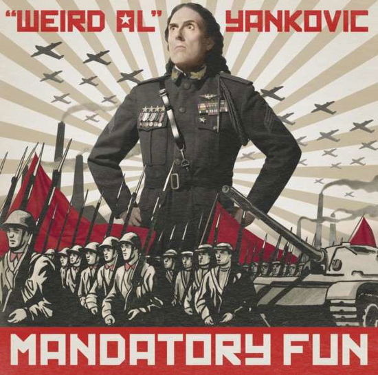 Mandatory Fun - "Weird Al" Yankovic - Música - POP - 0888430937529 - 15 de julho de 2014