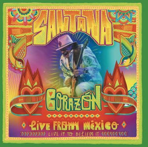 Corazon - Live From Mexico - Santana - Musik - Sony - 0888750088529 - 8. september 2014