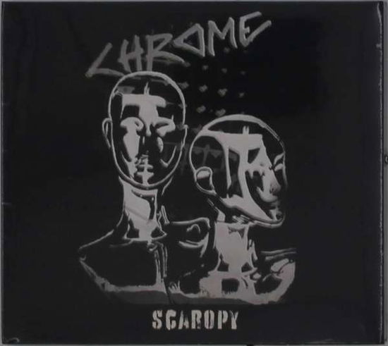 Scaropy - Chrome - Muziek - CLEOPATRA - 0889466238529 - 13 augustus 2021