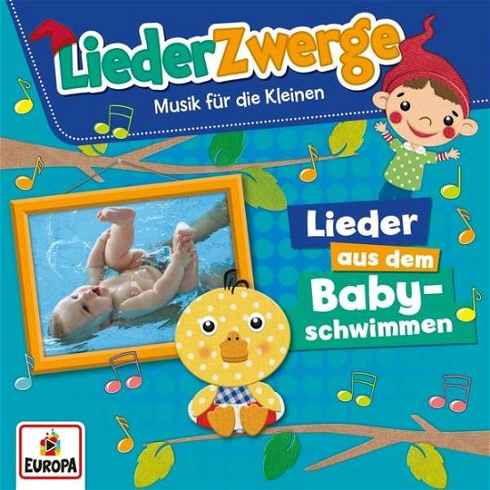 Cover for Lena,felix &amp; Die Kita-kids · Liederzwerge-lieder Aus Dem Babyschwimmen (CD) (2017)