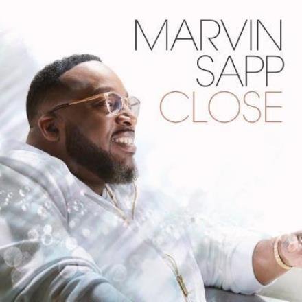 Cover for Marvin Sapp · Close (CD) [Digipak] (2017)