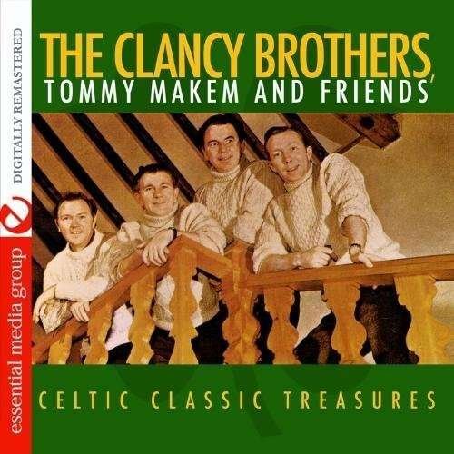 Cover for Clancy Brothers / Makem,tommy · Celtic Classic Treasures (CD) [Remastered edition] (2011)