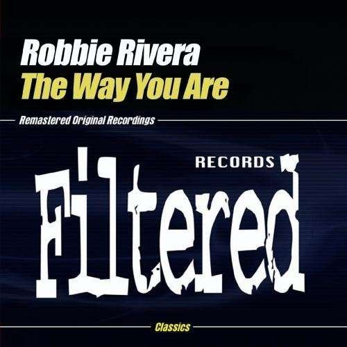 Cover for Robbie Rivera · Way You Are (CD)