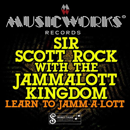 Cover for Sir Scott Rock · Learn To Jamm-A-Lott (CD) (2012)