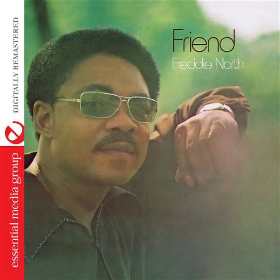Friend-Freddie North - Freddie North - Musik - Essential Media Mod - 0894232103529 - 25. november 2014