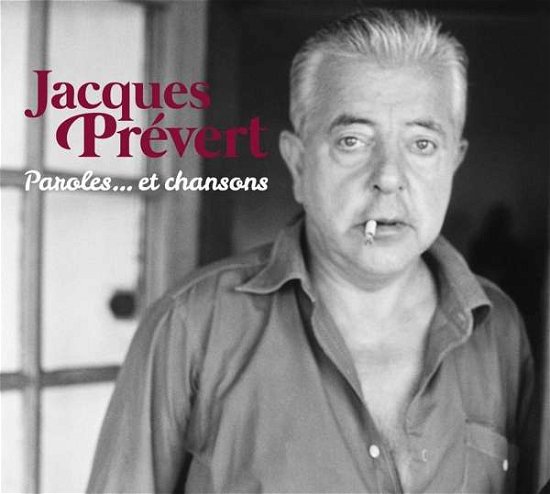 Cover for Jacques Prevert · Paroles et Chansons (CD) (2017)