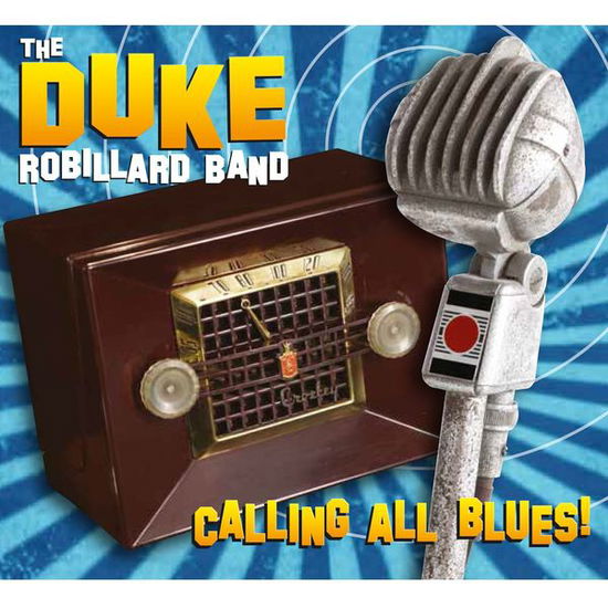 Cover for Duke Robillard · Calling All Blues (CD) (2014)