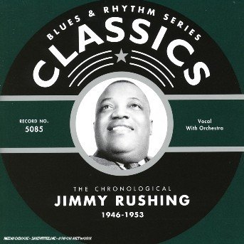 Cover for Jimmy Rushing · 1946-1953 (CD) (2004)