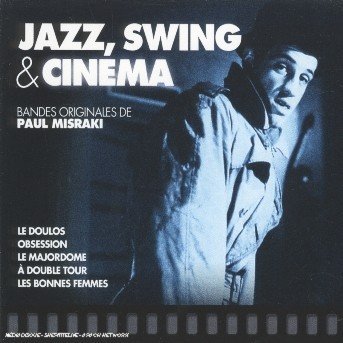 Cover for Paul Misraki · Jazz Swing et Cinema (CD) (2006)