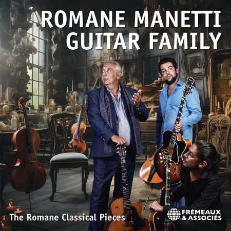 Cover for Pierre Manetti &amp; Richard Romane · Romane Manetti Guitar Family (CD) (2024)