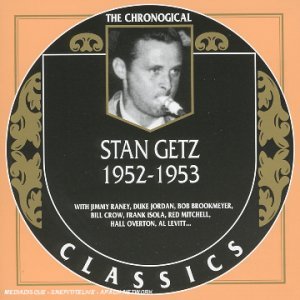 Classics 1953 - Stan Getz - Música - CHRONOLOGICAL CLASSICS - 3448967139529 - 8 de novembro de 2019