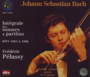 Cover for Frederic Pelassy · Sonatas &amp; Partitas BNL Klassisk (CD) (2007)