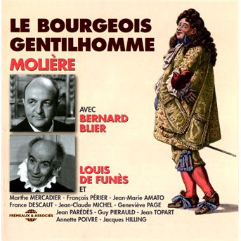 Cover for Blier; De Funes · Le Bourgeois Gentilhomme (CD) (2014)