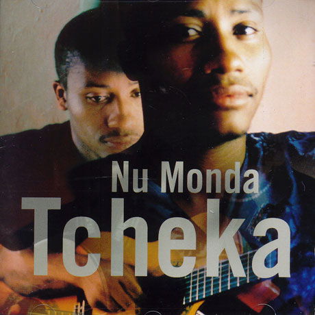 Nu Monda - Tcheka - Musiikki - LUSAFRICA - 3567250233529 - maanantai 30. lokakuuta 2006