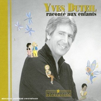 Cover for Yves Duteil · Raconte Aux Enfants (CD)