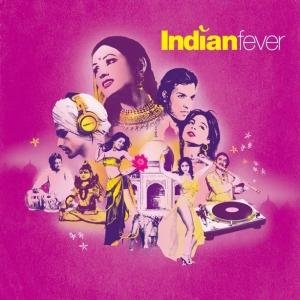Cover for Indian Fever · V/A-Indian Fever (CD) (2015)