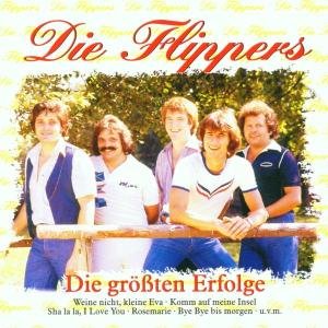 Cover for Die Flippers · Die Grössten Erfolge (CD) (2002)