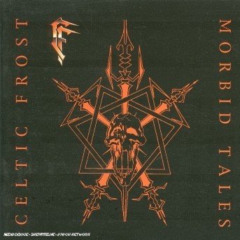 Cover for Celtic Frost · Morbid Tales (CD) (2001)