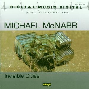 Cover for Wodehouse,artis / Mcnabb,michael · Mcnabb. Invisible Cities (CD) (1989)