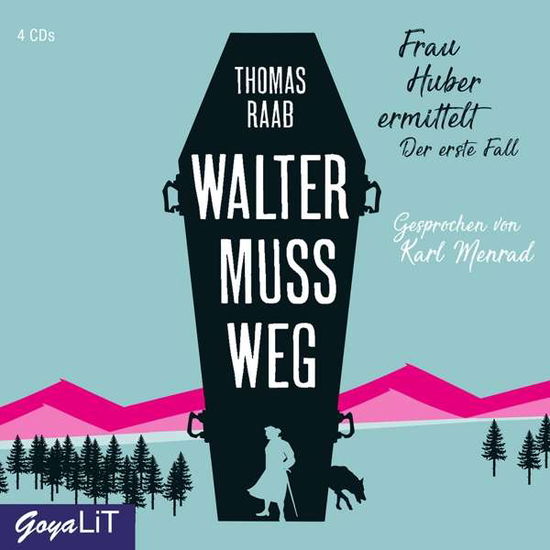 Cover for Karl Menrad · Raab-Walter Muss Weg (CD) (2019)