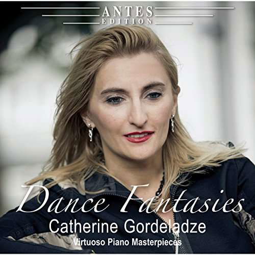 Dance Fantasies - Chin / Gordeladze - Musik - Antes - 4014513033529 - 14. Juli 2017