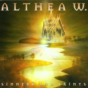 Althea W. - Sinners & Saints - Althea W. - Muziek - PRUDENCE - 4015307662529 - 2 september 2004