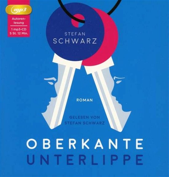 Oberkante Unterlippe - Stefan Schwarz - Musiikki - BUSCHFUNK - 4021934975529 - perjantai 19. elokuuta 2016