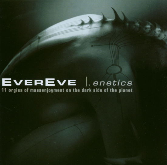 Enetics - Evereve - Musiikki - MASSACRE - 4028466103529 - torstai 18. joulukuuta 2008
