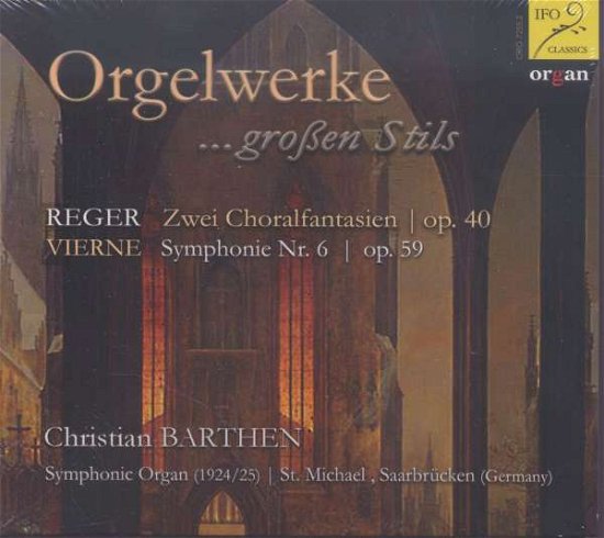 Orgelwerke:grossen Stils - M. Reger - Musik - IFO - 4037202725529 - 10 maj 2016
