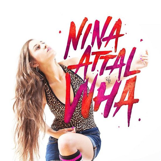 Cover for Nina Attal · Wha (CD) (2014)