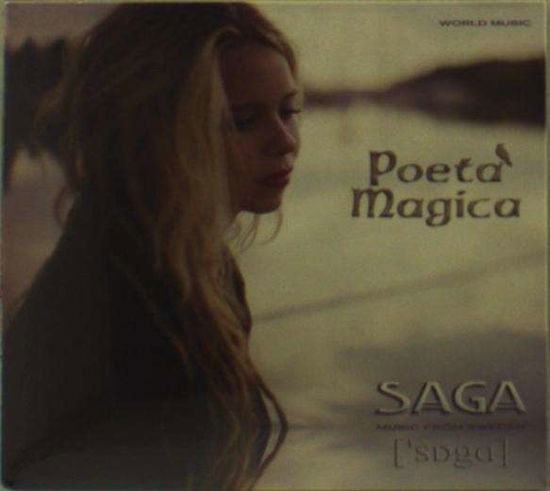 Saga - Poeta Magica - Muziek - WESTPARK - 4047179828529 - 10 januari 2014