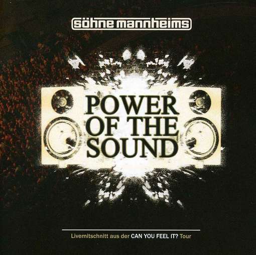 Power of the Sound - Soehne Mannheims - Música - SOEHNE MANNHEIMS - 4049266144529 - 25 de julho de 2005