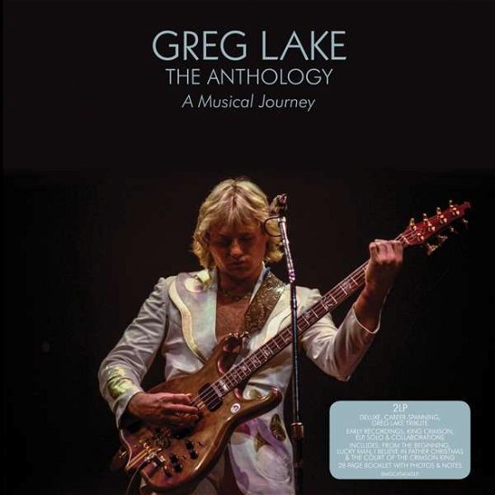 Cover for Greg Lake · The Anthology: A Musical Journey (LP) (2020)