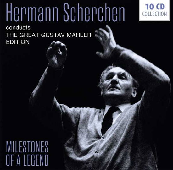 Cover for Hermann Scherchen · Conducts the Great Gustav Mahler (CD) (2018)