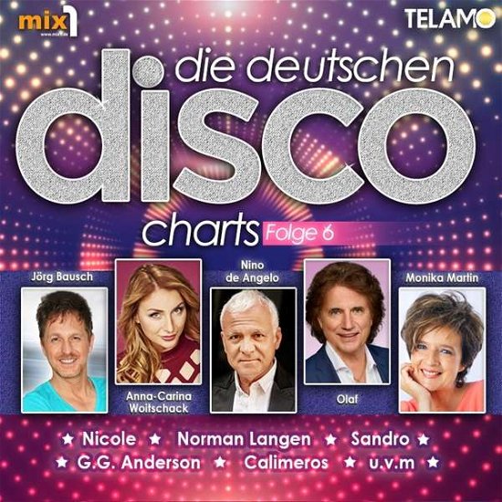 Die Deutschen Disco Charts Folge 6 - Various Artists - Muziek - TELAMO - 4053804310529 - 23 juni 2017