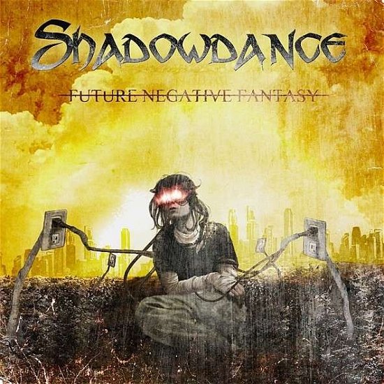 Future Negative Fantasy - Shadowdance - Musiikki - ROCK IT UP - 4260281744529 - maanantai 10. maaliskuuta 2014