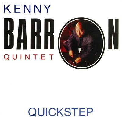 Cover for Kenny Barron · Quick Step (CD) [Japan Import edition] (2022)