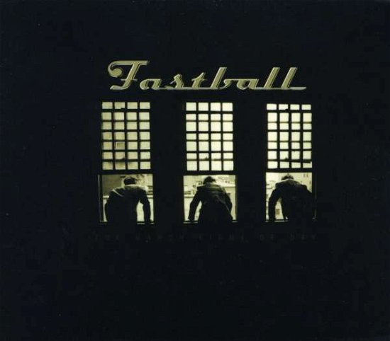 Harsh Light of Day - Fastball - Música - HOLLYWOOD - 4893391056529 - 19 de julho de 2011